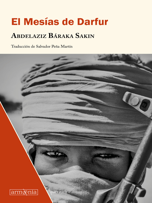 Title details for El mesías de Darfur by Abdelaziz Báraka Sakin - Available